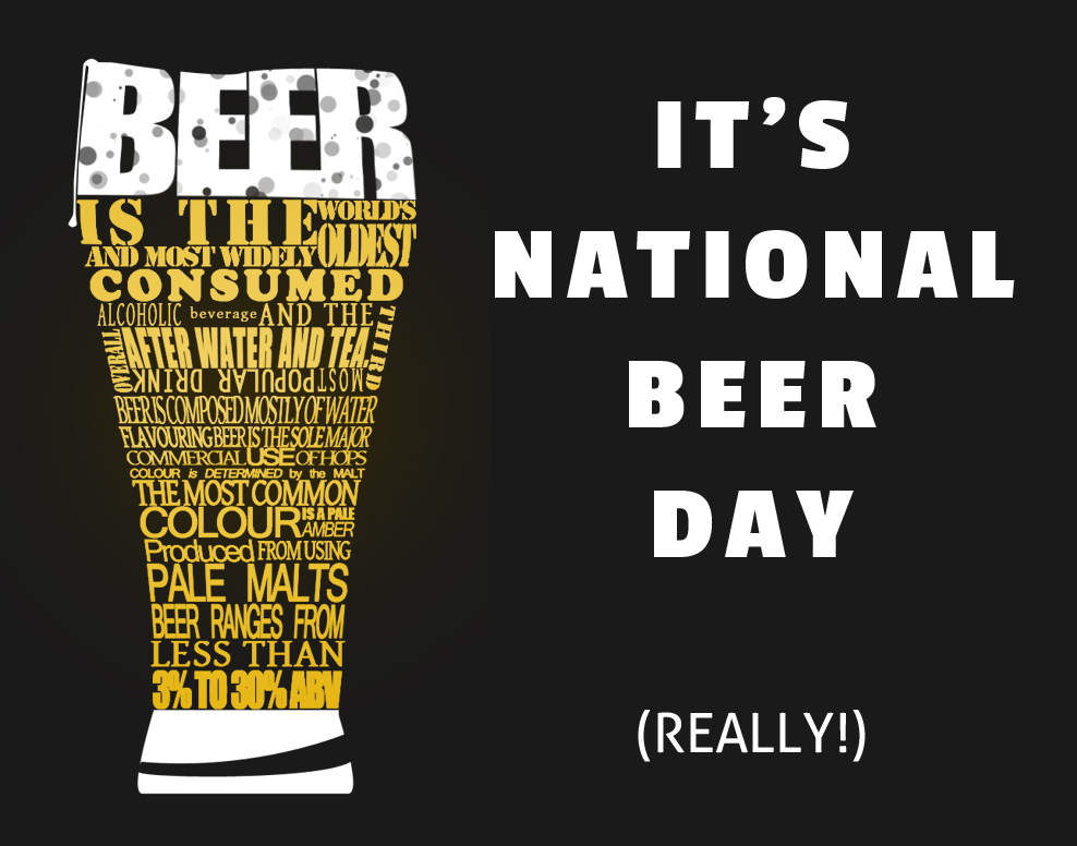 National Beer Day! April 7